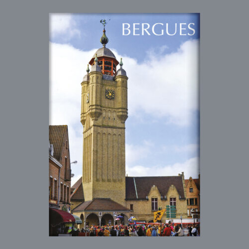 BERGUES - LE BEFFROI