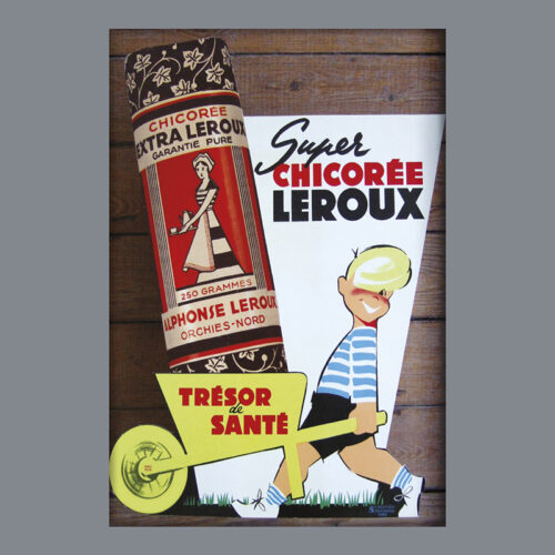 CHICOREE LEROUX - LA BROUETTE