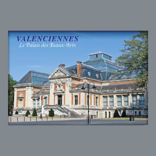 VALENCIENNES MUSEE BEAUX ARTS